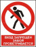 Комбинированный знак «Вход запрещен. Забой проветривается» (CP03-01)